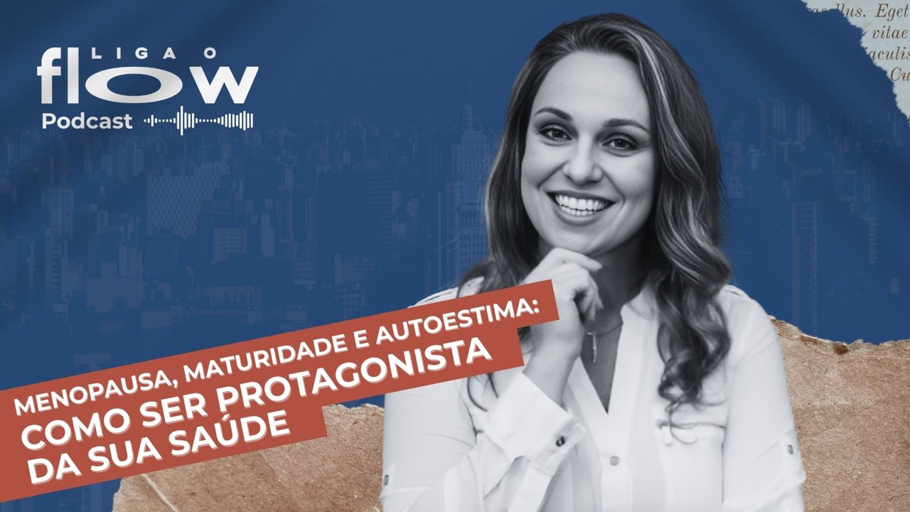 Capa de episódio do Liga o Flow